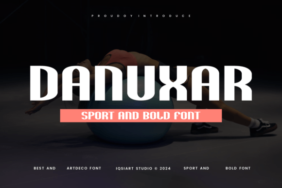 Discover Danuxar: The Bold Display Font for Modern Design