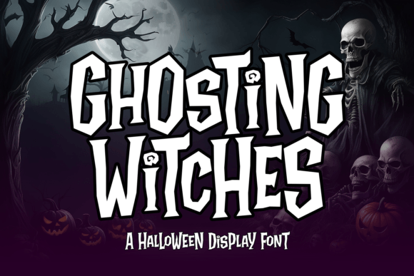 Ghosting Witches: A Halloween Font for Creative Crafters