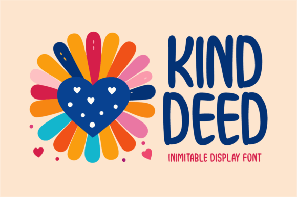 Kind Deed: A Display Font for Sophisticated Campaign Design