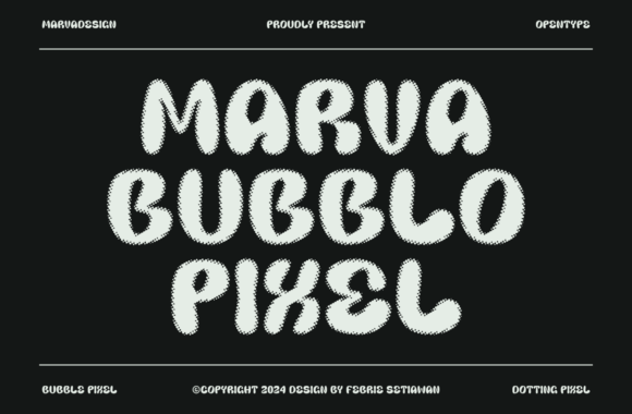 Marva Bubblo Pixel: A Display Font for Editorial Design and Creative Branding