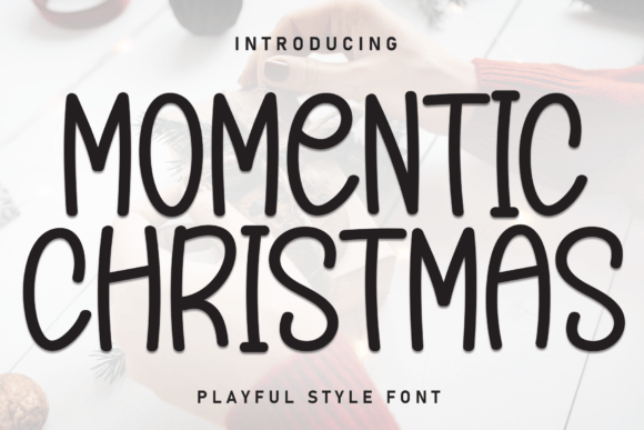 Momentic Christmas: A Festive Font for Holiday Branding