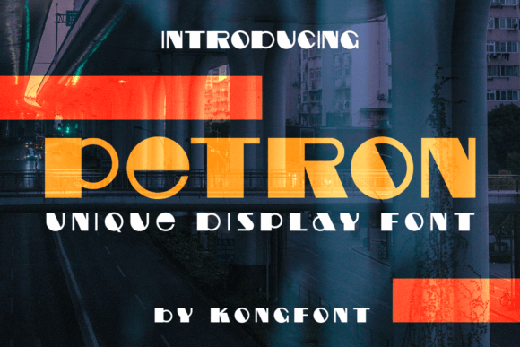 Petron: A Font That Elevates Your Brand’s Visual Story