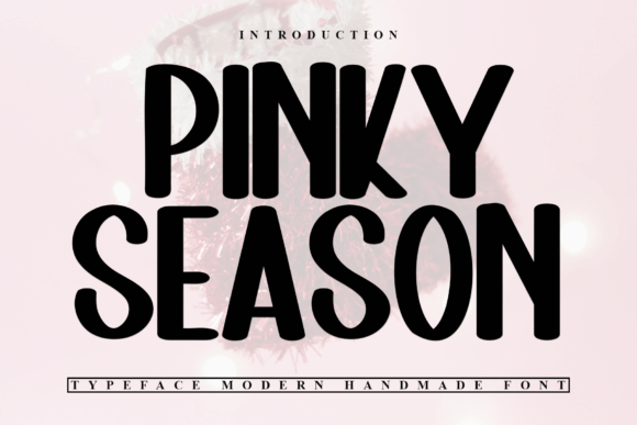 Pinky Season: A Festive Font for Editorial Design and Branding