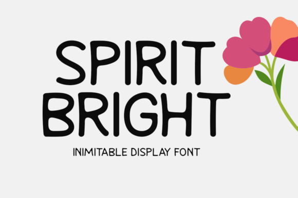 Spirit Bright: A Font That Elevates Your Brand