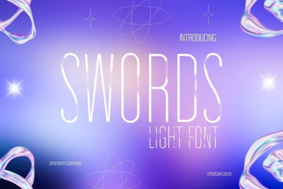 Swords Light Font: The Ultimate Tool for Modern Digital Campaigns