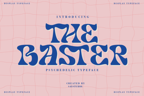 The Baster Font: A Psychedelic Touch for Handmade Creators